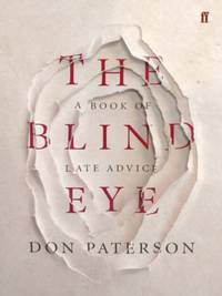 The Blind Eye: A Book of Late Advice