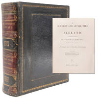 The Scenery and Antiquities of Ireland, Illustrated from Drawings by W.H. Bartlett…