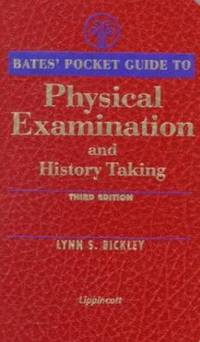 Bates' Pocket Guide to Physical Examination and History Taking
