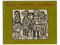 Walk Together Children: Black American Spirituals