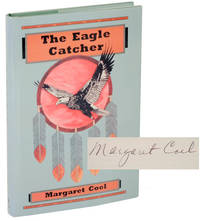 The Eagle Catcher (Signed First Edition)