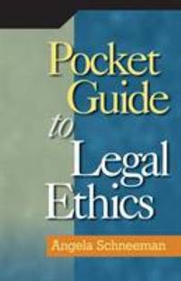 Pocket Guide to Legal Ethics