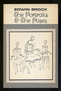 The Portraits & The Poses by Edwin BROCK - Paperback - First edition - 1973 - from Between the Covers- Rare Books, Inc. ABAA (SKU: 317248)