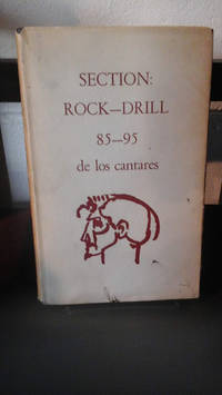 Section: Rock-Drill 85-95 de los cantares by Ezra Pound - 1956