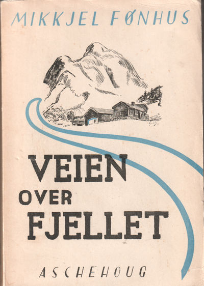 Veien over fjellet