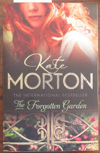 The Forgotten Garden By Morton Kate