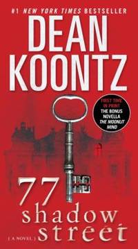 77 Shadow Street (with Bonus Novella the Moonlit Mind) : A Novel