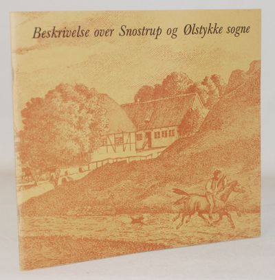 Beskrivelse over Snostrup og Ølstykke sogne.