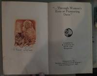 image of ... Through Women's Eyes at Pioneering Days