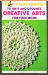 CREATIVE ARTS TO KNIT AND CROCHET FOR YOUR HOME, OD11