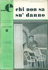 E chi non sa su' danno. Giugno 1949, Anno XVIII, N. 6