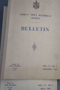 Simon's Town Historical Society Bulletin - Vol III, No 1, January 1965 / Vol III, No 2, July, 1965