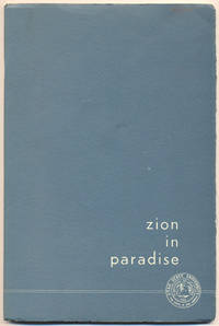 Zion in Paradise: Early Mormons in the South Seas (Twenty-First Faculty Honor Lecture)