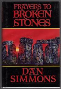 PRAYERS TO BROKEN STONES