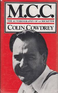 M.C.C. The Autobiography of a Cricketer.