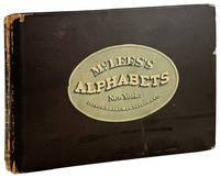 A Series of Alphabets Designed as a Text Book for Engravers and Painters of Letters