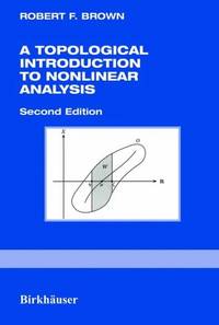 A Topological Introduction to Nonlinear Analysis