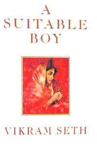 A Suitable Boy: The classic bestseller by Seth, Vikram - 1993-03-25