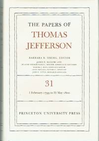 image of The Papers of Thomas Jefferson - Volume 31, 1 February 1799 to 31 May 1800