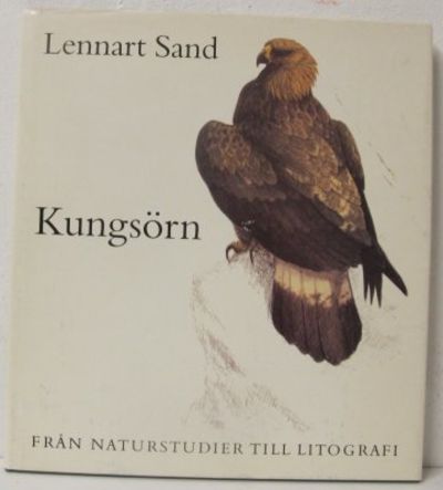 Kungsörn. Från naturstudier till litografi.