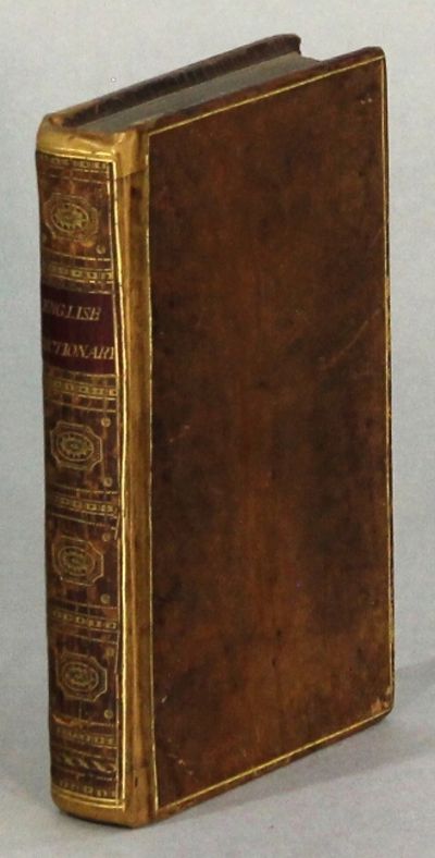 A dictionary of the English Language, with an alphabetical account of the heathen deities and a list of the cities, towns, boroughs, and remarkable villages in England and Wales. To which is prefixed a comprehensive view of English grammar ... The fifth edition, with considerable additions and improvements