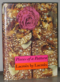 Pieces of a Pattern: Lacroix By Lacroix