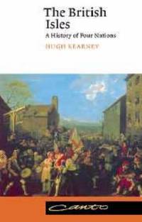 The British Isles : A History of Four Nations