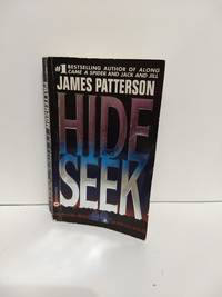 Hide and Seek by James Patterson - 1996