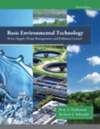 Basic Environmental Technology: Water Supply, Waste Management and Pollution Control