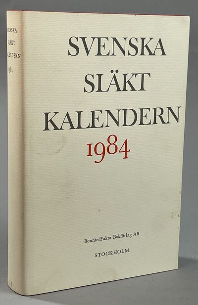 Svenska släktkalendern 1984. Utgiven av Gösta…