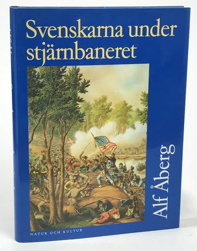 Svenskarna under stjärnbaneret. Insatser under…