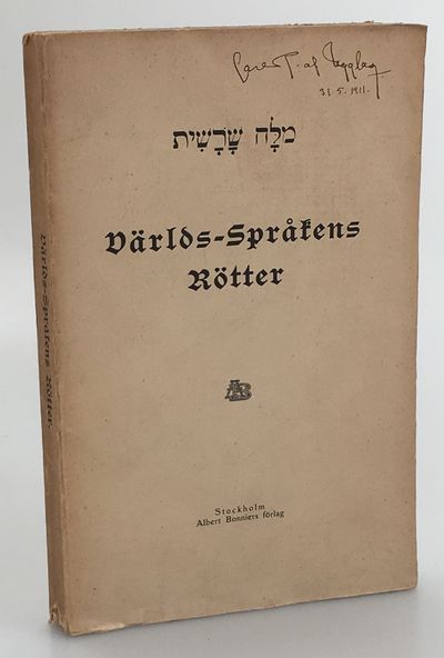 Världs-språkens rötter. [Utg. av] Albert Bonniers…