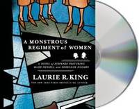 A Monstrous Regiment of Women: A Novel of Suspense Featuring Mary Russell and Sherlock Holmes (A Mary Russell Mystery) by Laurie R. King - 2014-02-02