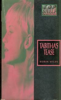 Tabitha&#039;s Tease by Robin Wilde - 1978