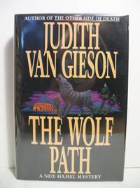 The Wolf Path by Van Gieson, Judith - 1992