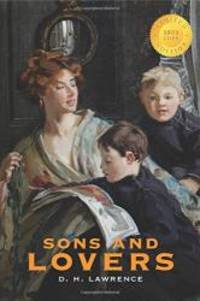 Sons and Lovers (1000 Copy Limited Edition) by D. H. Lawrence - 2016-11-29