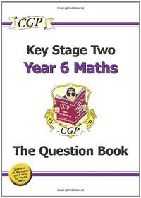 KS2 Maths Year 6 Targeted Question Book: great for SATS practice (CGP Year 6 Maths)