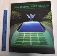 image of 70s Concept Cars: Yesterday's Dreams of the Future