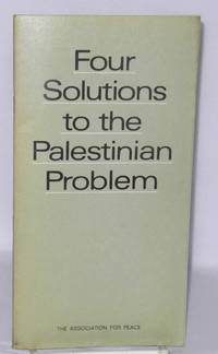 image of Four solutions to the Palestinian Problem