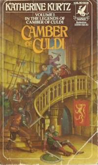 Camber of Culdi (The Legends of Camber of Culdi Vol. 1) by Katherine Kurtz - Paperback - Thirteenth Printing - 1985 - from Orielis' Books (SKU: 008101)