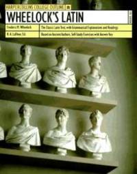 Wheelock&#039;s Latin (Harpercollins College Outline) by Frederic M. Wheelock - 1995-01-02