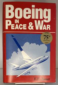 Boeing in peace and war