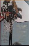 There's Always This Year: On Basketball and Ascension.