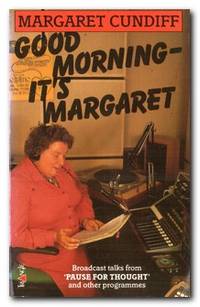 image of Good Morning - it's Margaret