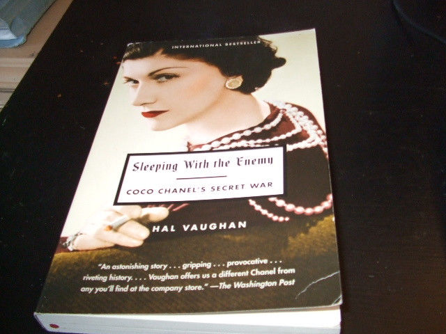 Sleeping with the Enemy: Coco Chanel's Secret War