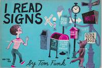 I Read Signs by Tom Funk - 1962