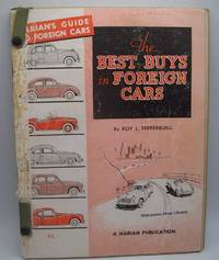 The Best Buys in Foreign Cars (Harian&#039;s Guide to Foreign Cars) de Roy L. Pepperburg - 1956