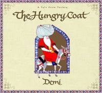 The Hungry Coat : A Tale from Turkey