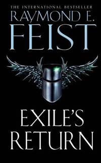 Exile&acirc;s Return: A Gritty Epic Fantasy Adventure Set in the World of Midkemia:...