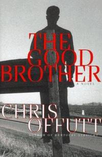 The Good Brother : A Novel